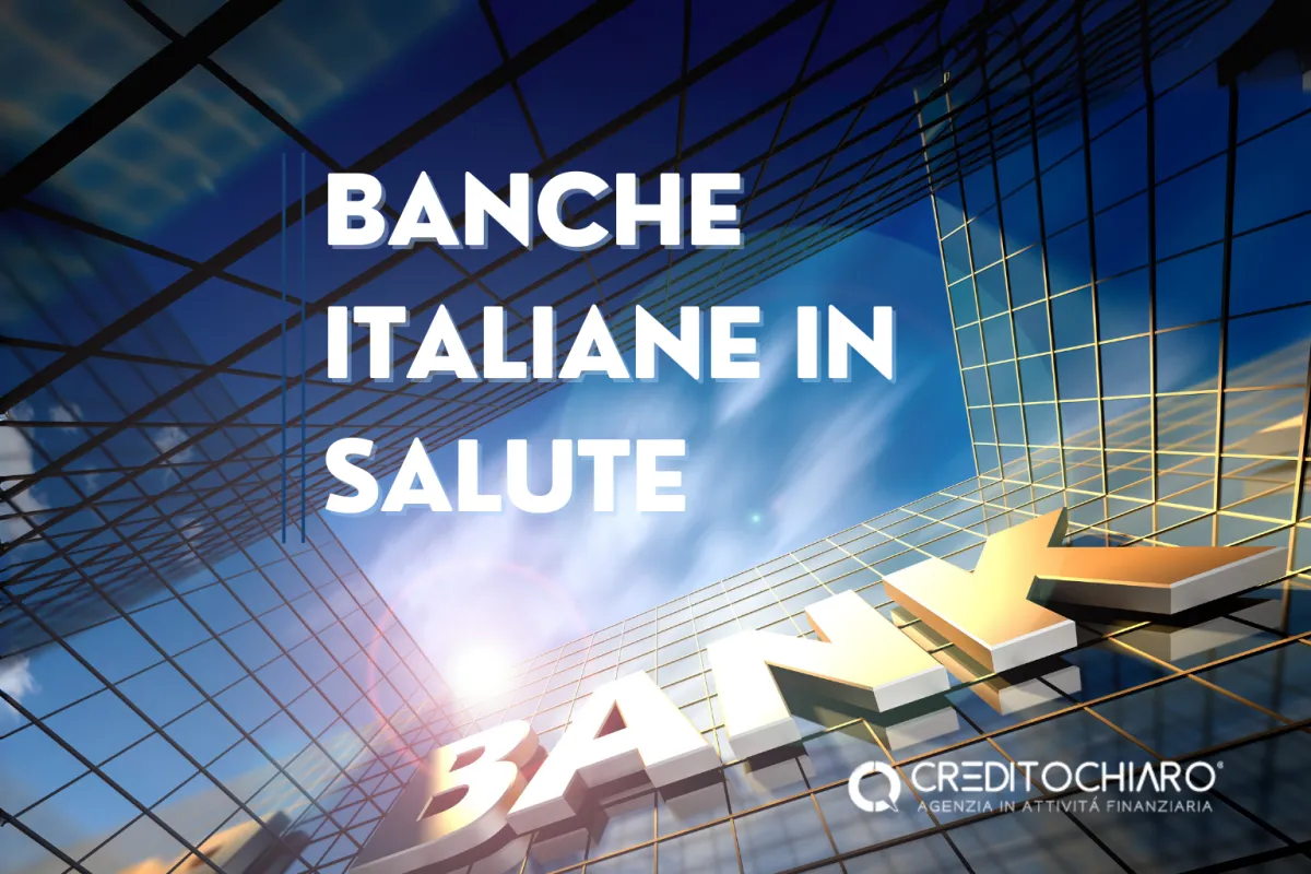 Banche italiane in salute: come la solidità del sistema rafforza l’affidabilità del credito nel 2025
