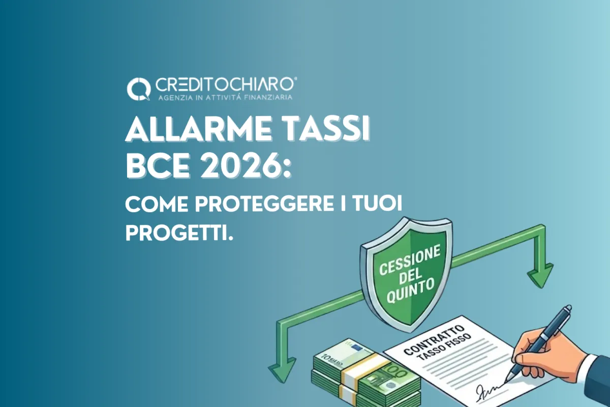 Allarme Tassi BCE 2026: Perché Scegliere la Cessione del Quinto