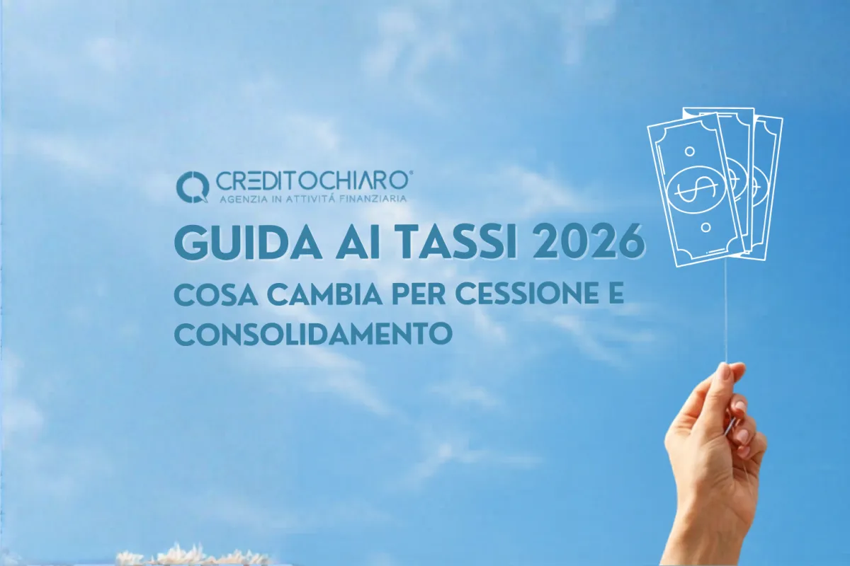 Cessione del Quinto e Consolidamento Debiti 2026: Guida ai Tassi