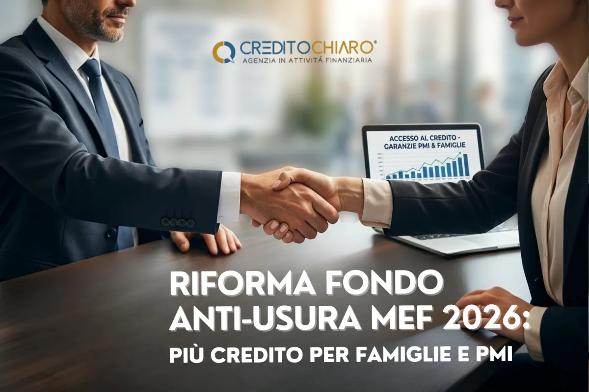 Riforma Fondo Anti-Usura MEF 2026: Più Credito per Famiglie e PMI